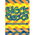 Shock Tactics: A Blast From The Past by Peter Graystone, Paqul Sharpe & Pippa Turner